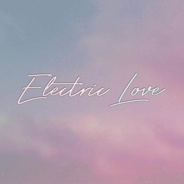 Electric Love