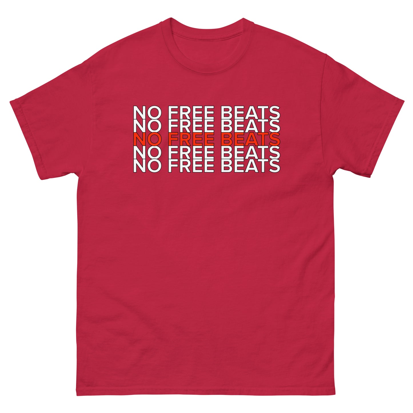 NO FREE BEATS T-Shirt