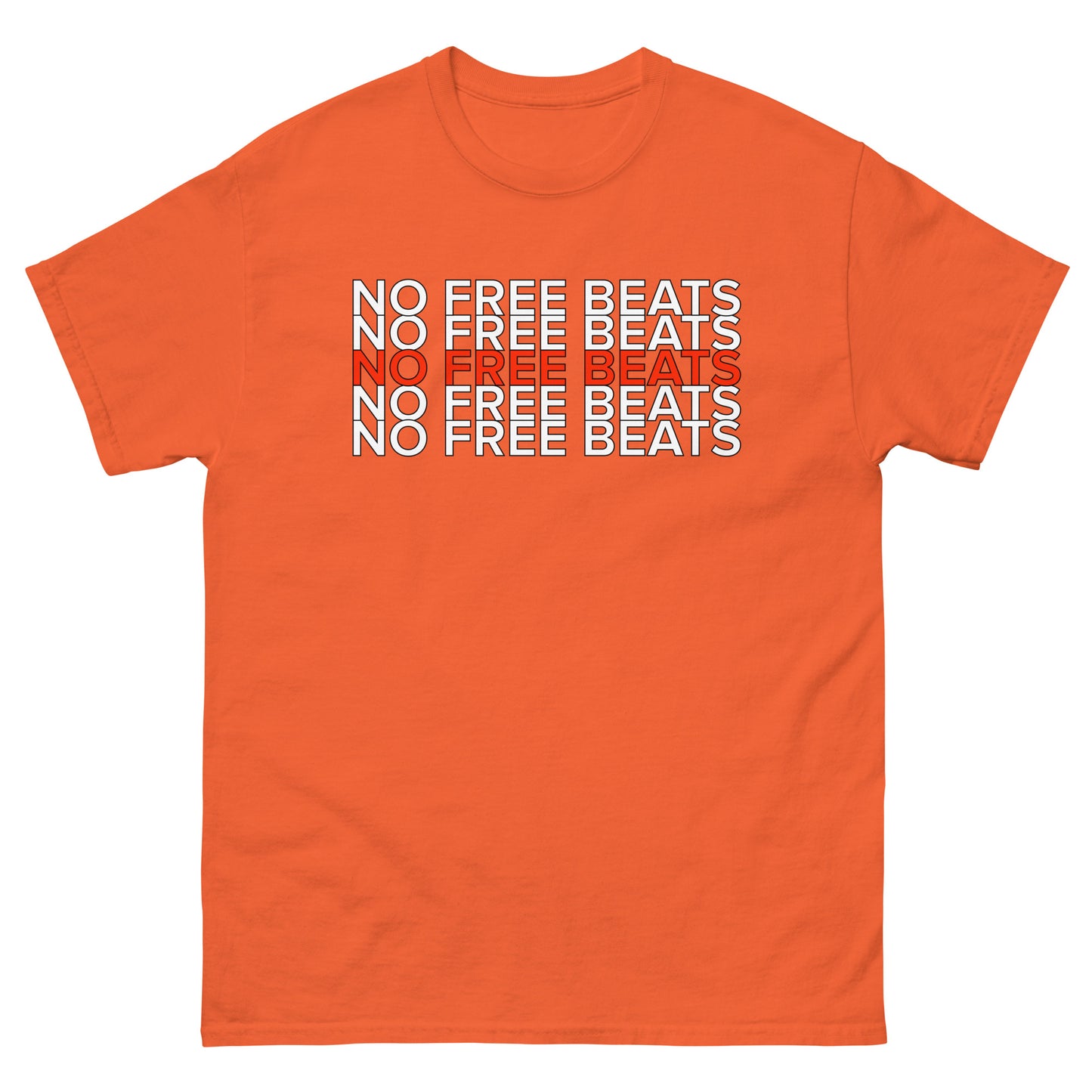 NO FREE BEATS T-Shirt