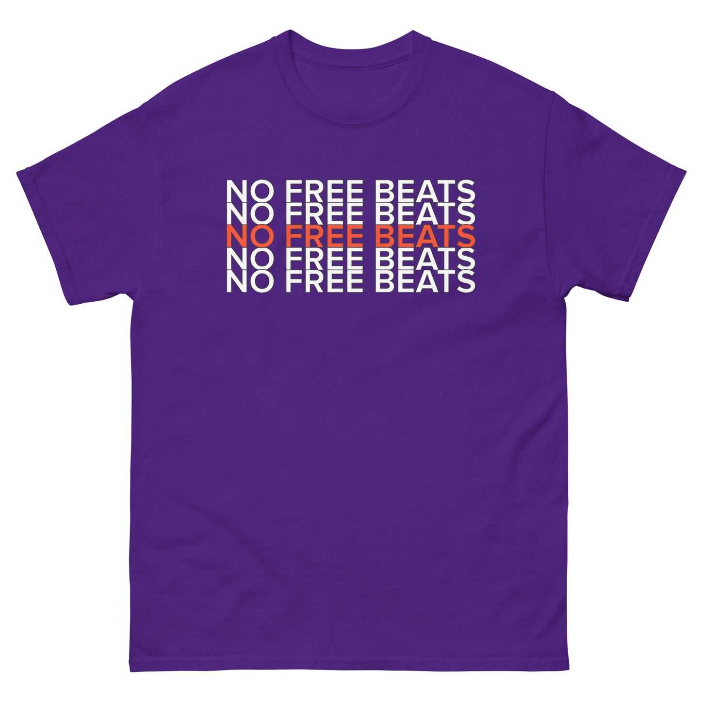 NO FREE BEATS T-Shirt