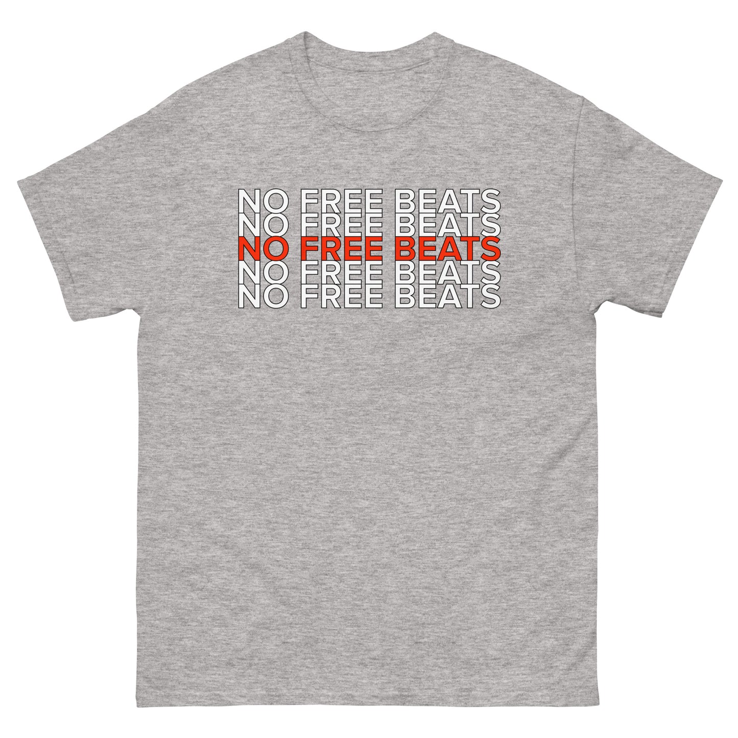 NO FREE BEATS T-Shirt